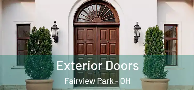 Exterior Doors Fairview Park - OH